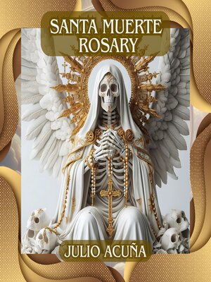 cover image of Santa Muerte Rosary